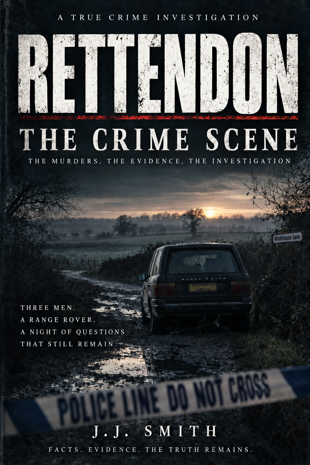 Rettendon: The Crime Scene